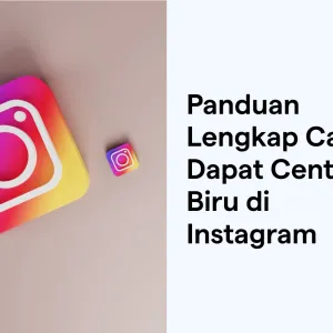 Preview Gambar ke-1 Centang Biru Instagram dan Tiktok, Cepat dan Berhasil Bosqu