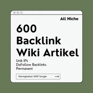 Preview Gambar ke-0 600 Backlink Wiki Artikel Kontekstual High Authority